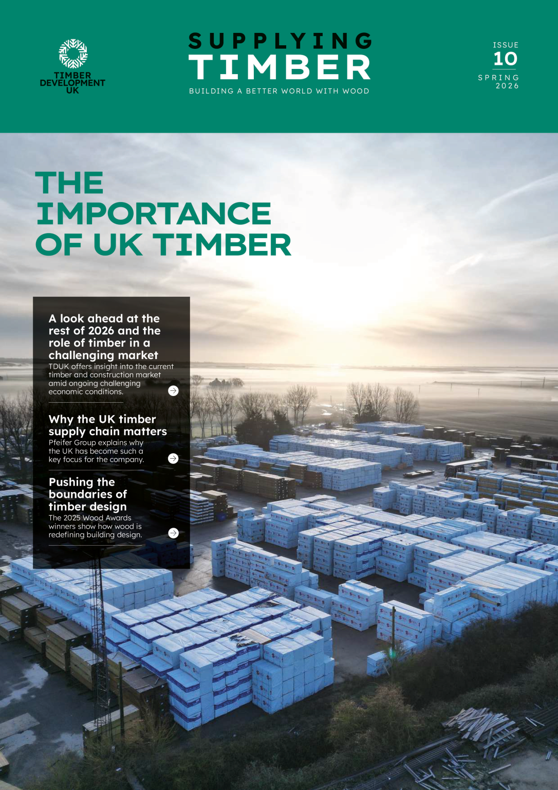 Supplying Timber | Issue 10 : Timber Development UK